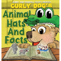 Curly Dog's Animal Hats And Facts - Hardcover