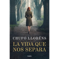 La Vida Que Nos Separa / The Life That Separates Us - Hardcover