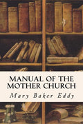 Manual of the Mother Church - Paperback