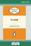 Plumb (16pt Large Print Edition) - Paperback
