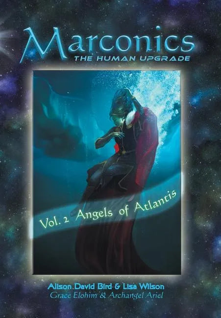 Marconics: Vol. 2 Angels of Atlantis - Hardcover