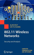 802.11 Wireless Networks: Security and Analysis - Hardcover