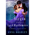 The Virgin Who Humbled Lord Haslemere - Paperback
