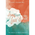 Amazing Love - Paperback