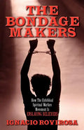 The Bondage Makers - Paperback