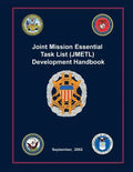 Joint Mission Essential Task List (JMETL) Development Handbook: September, 2002 - Paperback