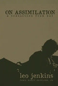 On Assimilation: A Transition From War - Hardcover