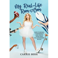 My Real-Life Rom-Com: How to Build Confidence and Write Your Own Relationship Rules - Paperback