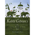 Kahlil Gibran's Little Book of Life - Paperback