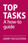 Top Tasks: A How-to Guide - Paperback