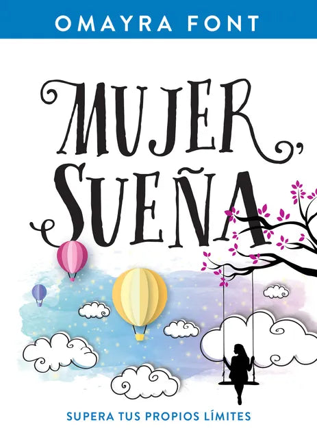 Mujer, Sueña: Supera Tus Propios Límites - Paperback