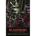Blasphemy and Other Ancestors - Paperback
