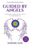Guided by Angels: A Journey Through Life With the Archangels - Paperback