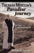 Thomas Merton's Paradise Journey - Paperback