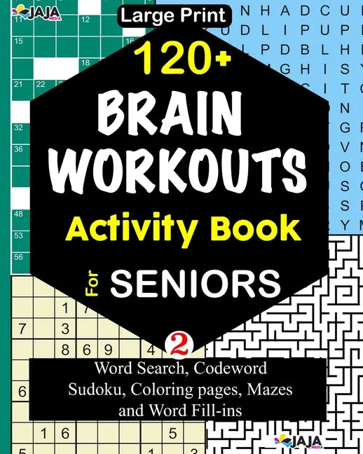 120+ BRAIN WORKOUTS Activity Book For SENIORS: Vol. 2 - Paperback