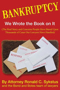Bankruptcy - We Wrote the Book on It - Paperback