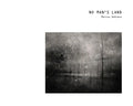 No Man's Land: Views from a Surveillance State - Hardcover