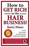 How to Get Rich in the Hair Business - Paperback