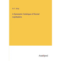 A Synonymic Catalogue of Diurnal Lepidoptera - Paperback