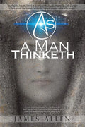As a Man Thinketh - Paperback