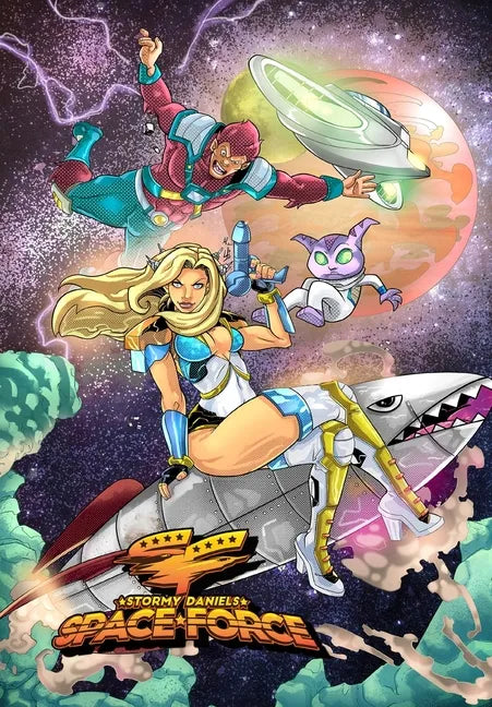 Stormy Daniels: Space Force: Volume 1 - Paperback