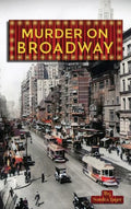 Murder on Broadway - Hardcover