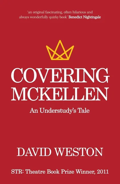 Covering McKellen: An Understudy's Tale - Paperback