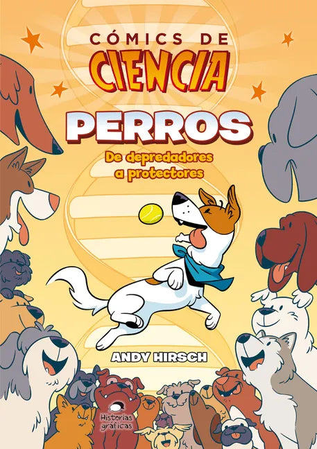 Perros: de Depredadores a Protectores - Paperback