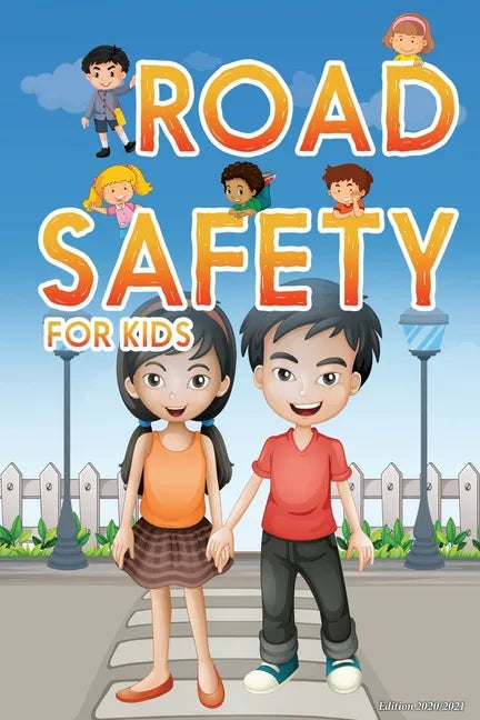 road safety for kids: edition 2020/2021 - Paperback