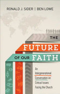 Future of Our Faith - Paperback