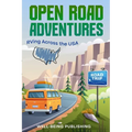 Open Road Adventures: RVing Across the USA - Paperback