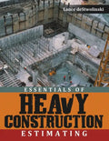Essentials of Heavy Construction Estimating - Paperback