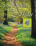 You'll Never Walk Alone (Deluxe Prayer Book) - Hardcover