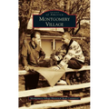 Montgomery Village - Hardcover
