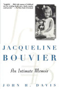Jacqueline Bouvier: An Intimate Memoir - Hardcover