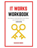 It Works Workbook: The Famous Little Red Book that Makes your Dream Come True Second Edition - Paperback