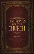 Testimonies for the Church Volume 5 - Hardcover