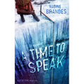 A Time to Speak: Volume 2 - Paperback