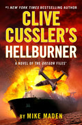 Clive Cussler's Hellburner - Library Binding