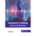 Contemporary Cardiology: Cardiovascular Biomarkers - Hardcover