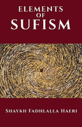 The Elements of Sufism - Paperback
