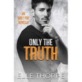 Only the Truth - Paperback