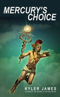 Mercury's Choice - Paperback