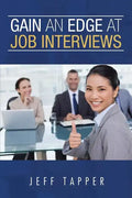 Gain an Edge at Job Interviews - Paperback