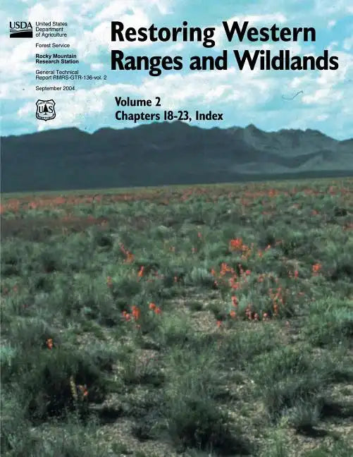 Restoring Western Ranges and Wildlands (Volume 2, Chapters 18-23, Index) - Paperback