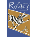 Roland - Hardcover