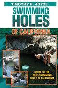 Swimming Holes of California - Paperback