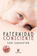 Paternidad consciente - Paperback