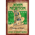 John Newton: Change of Heart - Paperback