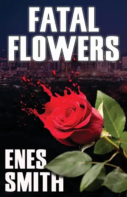 Fatal Flowers - Paperback
